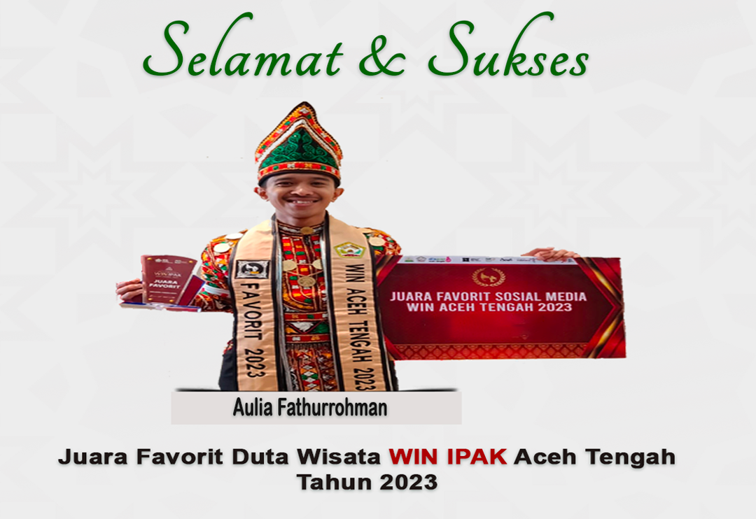 Mahasiswa STIHMAT Raih Juara Win Favorit Duta Wisata Aceh Tengah 2023